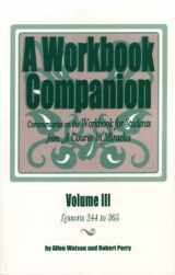 9781886602113-1886602115-A Workbook Companion: Commentaries on the Workbook for Students from A Course in Miracles, Vol. 3