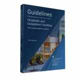 9780872589353-0872589358-Guidelines for Design and Construction of Hospitals and Outpatient Facilities 2014