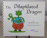 9781885793010-1885793014-The Dilapidated Dragon