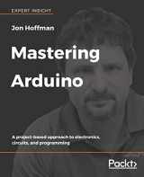 9781788830584-178883058X-Mastering Arduino: Build and program your own robot