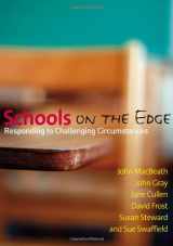 9781412929707-1412929709-Schools on the Edge: Responding to Challenging Circumstances