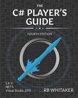 9780985580148-0985580143-The C# Player's Guide (4th Edition)
