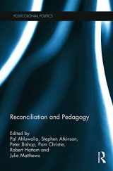 9780415746434-0415746434-Reconciliation and Pedagogy (Postcolonial Politics)