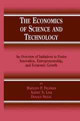 9781402070006-1402070004-The Economics of Science and Technology: An Overview of Initiatives to Foster Innovation, Entrepreneurship, and Economic Growth