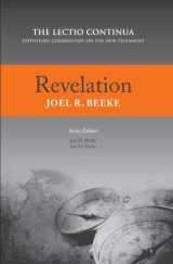 9781601784575-1601784570-Revelation: The Lectio Continua Expository Commentary on the New Testament