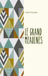 9781976351594-1976351596-Le Grand Meaulnes (French Edition)