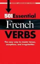 9780486476186-0486476189-501 Essential French Verbs (Dover Language Guides French)