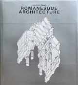 9780810910249-0810910241-Romanesque Architecture (History of World Architecture)