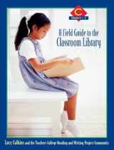 9780325004976-0325004978-A Field Guide to the Classroom Library C: Grades 1-2
