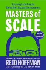 9780593239087-0593239083-Masters of Scale: Surprising Truths from the World's Most Successful Entrepreneurs