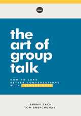 9781635700251-1635700256-The Art of Group Talk: How to Lead Better Conversations with Teenage Guys