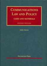 9781587789328-1587789329-Communication Law And Policy: Cases and Materials (Universityi Casebook)