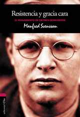 9788482675763-8482675761-Resistencia y gracia cara: El pensamiento de Dietrich Bonhoeffer (Spanish Edition)