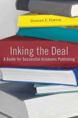 9781602582651-1602582653-Inking the Deal: A Guide for Successful Academic Publishing