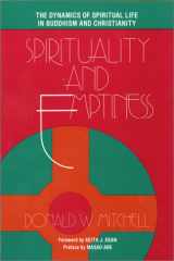 9780809132669-0809132664-Spirituality and Emptiness: The Dynamics of Spiritual Life in Buddhism and Christianity