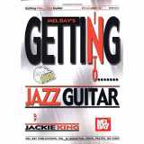 9780786662425-0786662425-Getting Into... Jazz Guitar (Book & CD)