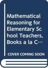 9780321772138-032177213X-Mathematical Reasoning for Elementary School Teachers, Books a la Carte Plus MML/MSL -- Access Card Package (6th Edition)