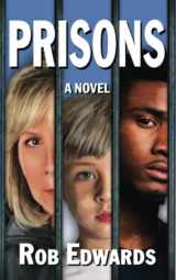 9781734065633-173406563X-Prisons: A Novel