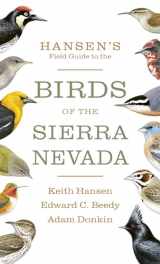 9781597145336-1597145335-Hansen's Field Guide to the Birds of the Sierra Nevada