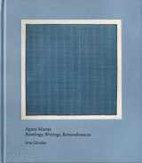 9781838663094-1838663096-Agnes Martin: Painting, Writings, Remembrances