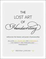 9781507209363-1507209363-The Lost Art of Handwriting: Rediscover the Beauty and Power of Penmanship