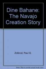 9780826307354-0826307353-Dine Bahane: The Navajo Creation Story (English and Navaho Edition)