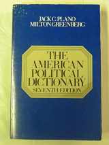 9780030708411-0030708419-The American political dictionary