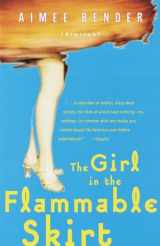 9780385492164-0385492162-The Girl in the Flammable Skirt: Stories