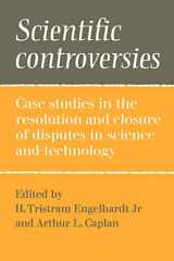 9780521275606-0521275601-Scientific Controversies: Case Studies in the Resolution and Closure of Disputes in Science and Technology
