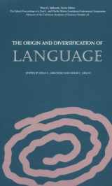 9780940228467-0940228467-The Origin and Diversification of Language