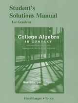 9780321783554-0321783557-Student's Solutions Manual for College Algebra in Context