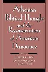9780801481796-0801481791-Athenian Political Thought and the Reconstitution of American Democracy