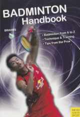 9781782550426-1782550429-Badminton Handbook: Training, Tactics, Competition (Meyer & Meyer Sport)