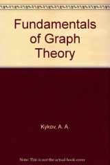 9780914351047-0914351044-Fundamentals of Graph Theory