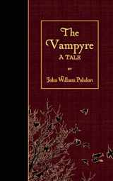 9781530088980-1530088984-The Vampyre: A Tale