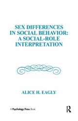 9780898598049-0898598044-Sex Differences in Social Behavior: A Social-Role Interpretation (Distinguished Lecture Series)