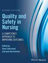 9781119151678-1119151678-Quality and Safety in Nursing: A Competency Approach to Improving Outcomes