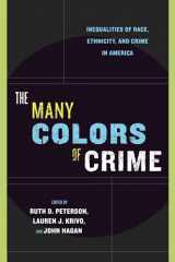 9780814767191-0814767192-The Many Colors of Crime: Inequalities of Race, Ethnicity, and Crime in America (New Perspectives in Crime, Deviance, and Law, 2)