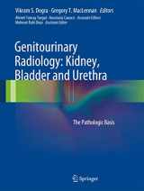 9781848002449-1848002440-Genitourinary Radiology: Kidney, Bladder and Urethra: The Pathologic Basis