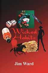9781495200274-1495200272-Wicked Habits