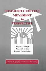 9780810845381-0810845385-Community College Movement in Perspective: Teachers College Responds to the Truman Administration