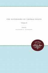 9780807899120-0807899127-The Notebooks of Thomas Wolfe: Volume II (Unc Press Enduring Editions)
