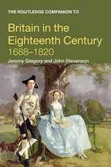 9780415378833-0415378834-The Routledge Companion to Britain in the Eighteenth Century (Routledge Companions to History)