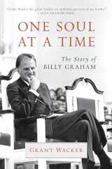 9780802874726-080287472X-One Soul at a Time: The Story of Billy Graham (Library of Religious Biography (LRB))