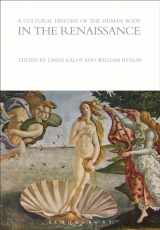 9781472554642-1472554647-A Cultural History of the Human Body in the Renaissance (The Cultural Histories Series)