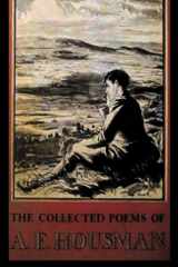 9781774640678-1774640678-The Collected Poems of A. E. Housman