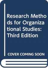 9780415874427-0415874424-Research Methods for Organizational Studies: Third Edition