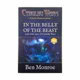 9780999539026-0999539027-In the Belly of the Beast and Other Tales of Cthulhu Wars: A Cthulhu Wars Novel