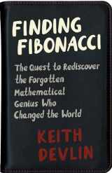 9780691174860-0691174865-Finding Fibonacci: The Quest to Rediscover the Forgotten Mathematical Genius Who Changed the World