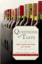 9780195384598-0195384598-Questions of Taste: The Philosophy of Wine